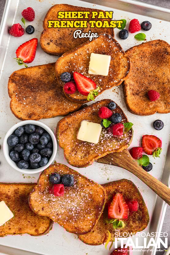 Easy Sheet Pan French Toast: Bake for a Crowd, No Flipping